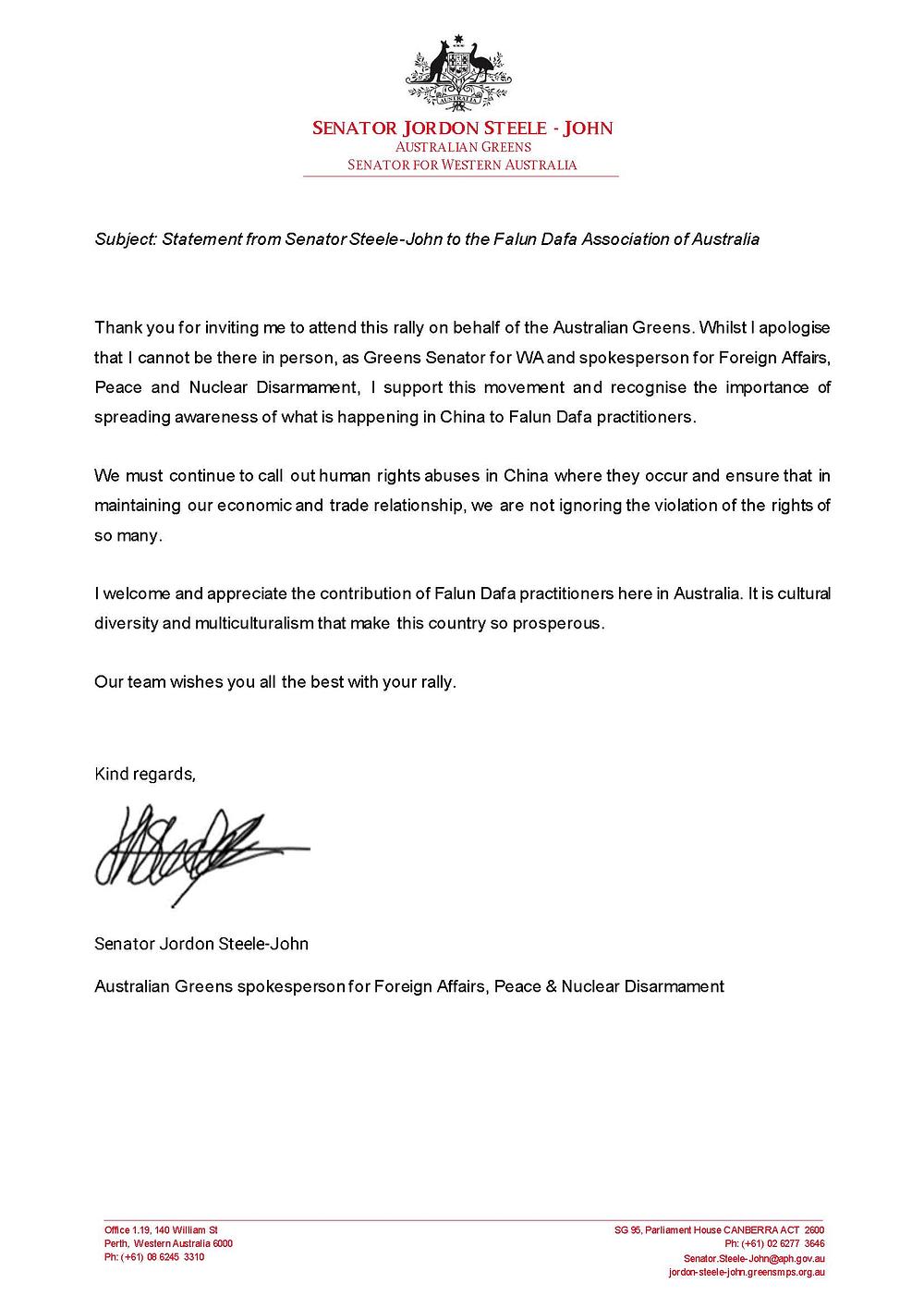  Senator Džordan Stil-Džon iz australijske stranke Zelenih poslao je pismo podrške mitingu Falun Gong praktikanata.