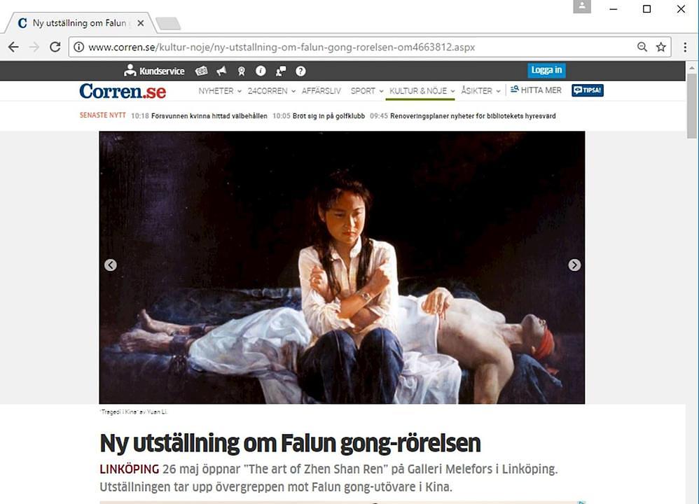 Östgöta Correspondenten je dan prije otvaranja izložbe donio reportažu u kojoj je predstavio Falun Gong i izvijestio o progonu sa kojim je on suočen u Kini.